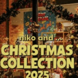 niko and…CHRISTMAS COLLECTION 2025