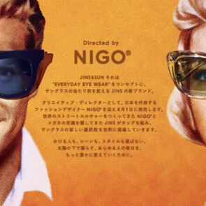 JINSからNIGO®監修のサングラスブランド「JINS＆SUN」が誕生！