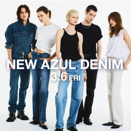 新デニムコレクション「NEW AZUL DENIM」始動