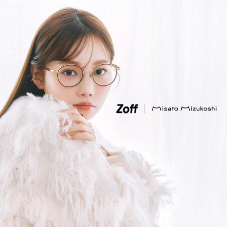 メガネブランド「Zoff（ゾフ）」美容クリエイター水越みさと初のコラボレーション